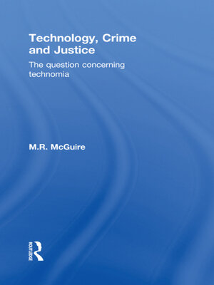 cover image of Technology, Crime and Justice